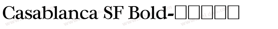 Casablanca SF Bold字体转换